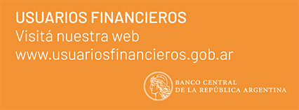 Usuarios financieros. Visitá nuestra web www.usuariosfinancieros.gob.ar - BCRA (Banco Central de la República Argentina).)